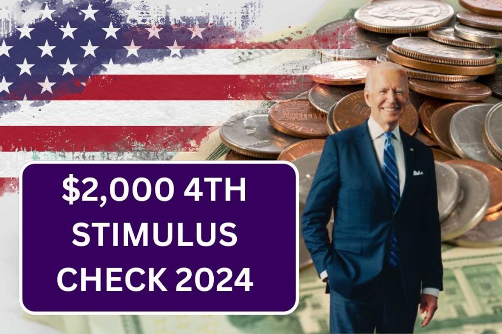 $2,000 4th Stimulus Check For SSDI, SSI, Low Income 2024 – Check If You Qualify?